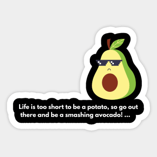 Life is short Sticker